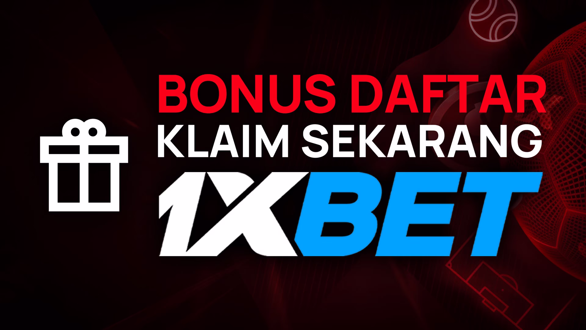 Thumbnail bonus selamat datang 1xBet, menampilkan ikon kotak hadiah.