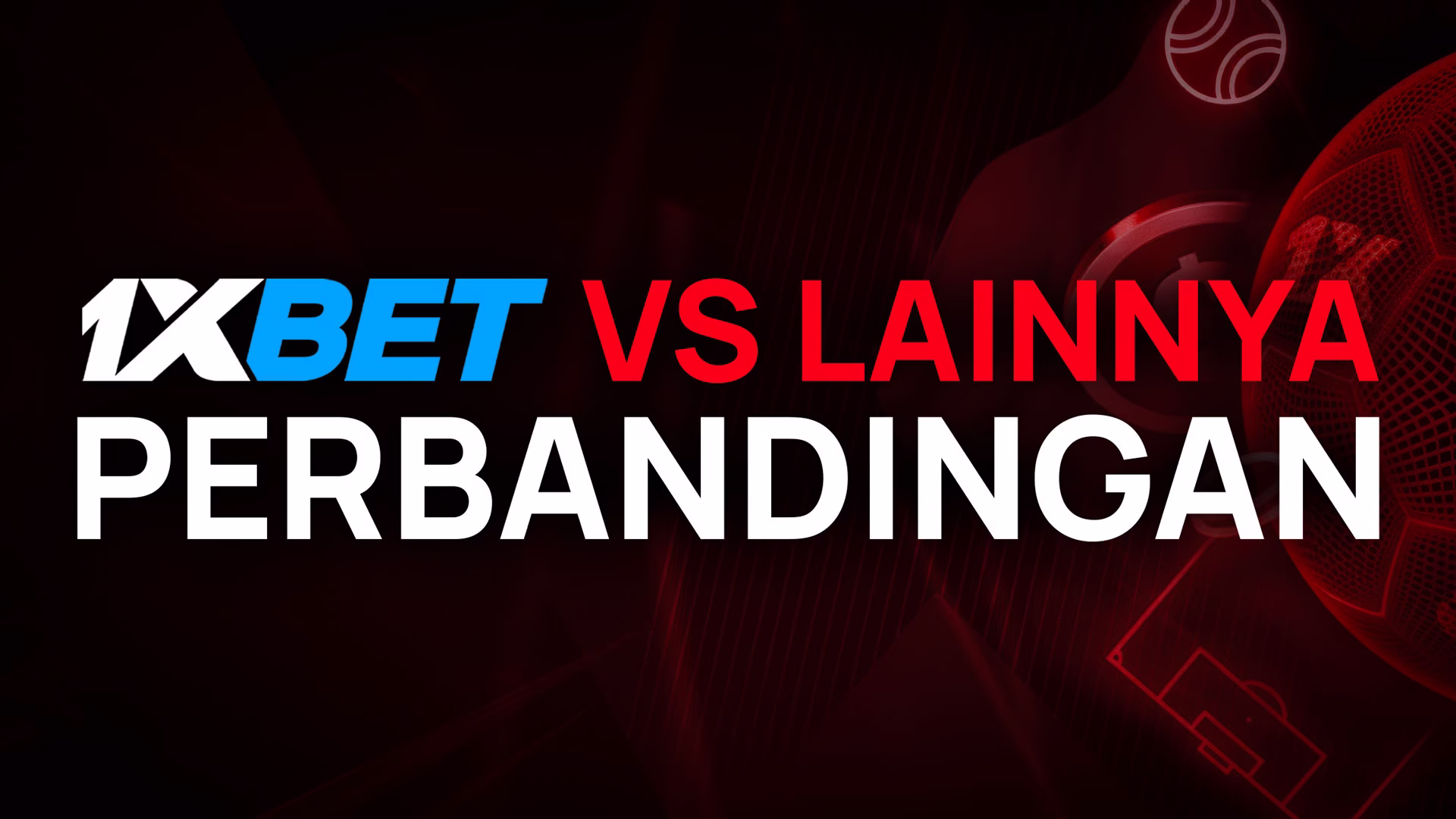 Thumbnail perbandingan 1xBet dengan situs lain, dengan ikon timbangan.