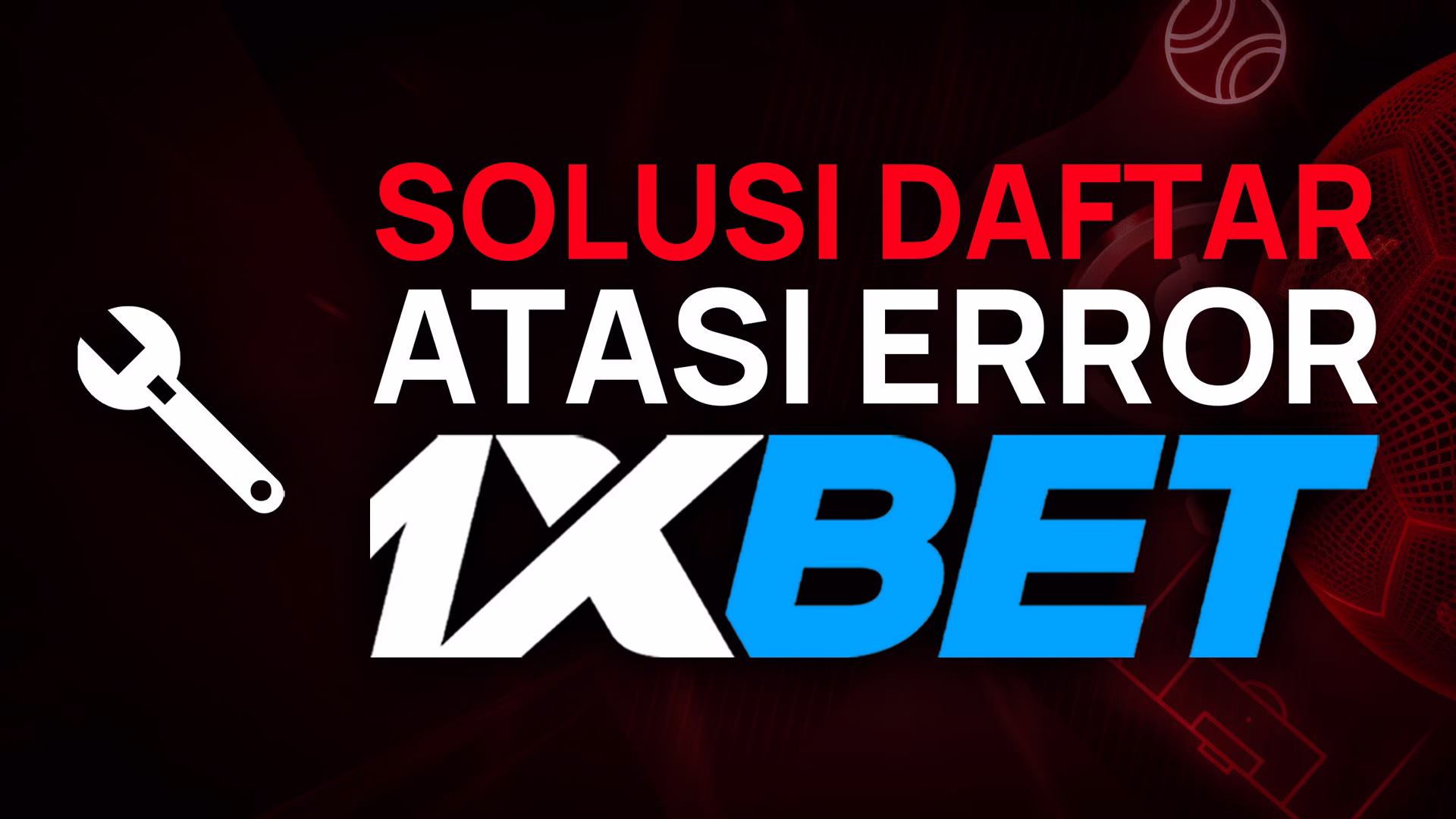 Thumbnail solusi masalah pendaftaran 1xBet, dengan ikon kunci pas.